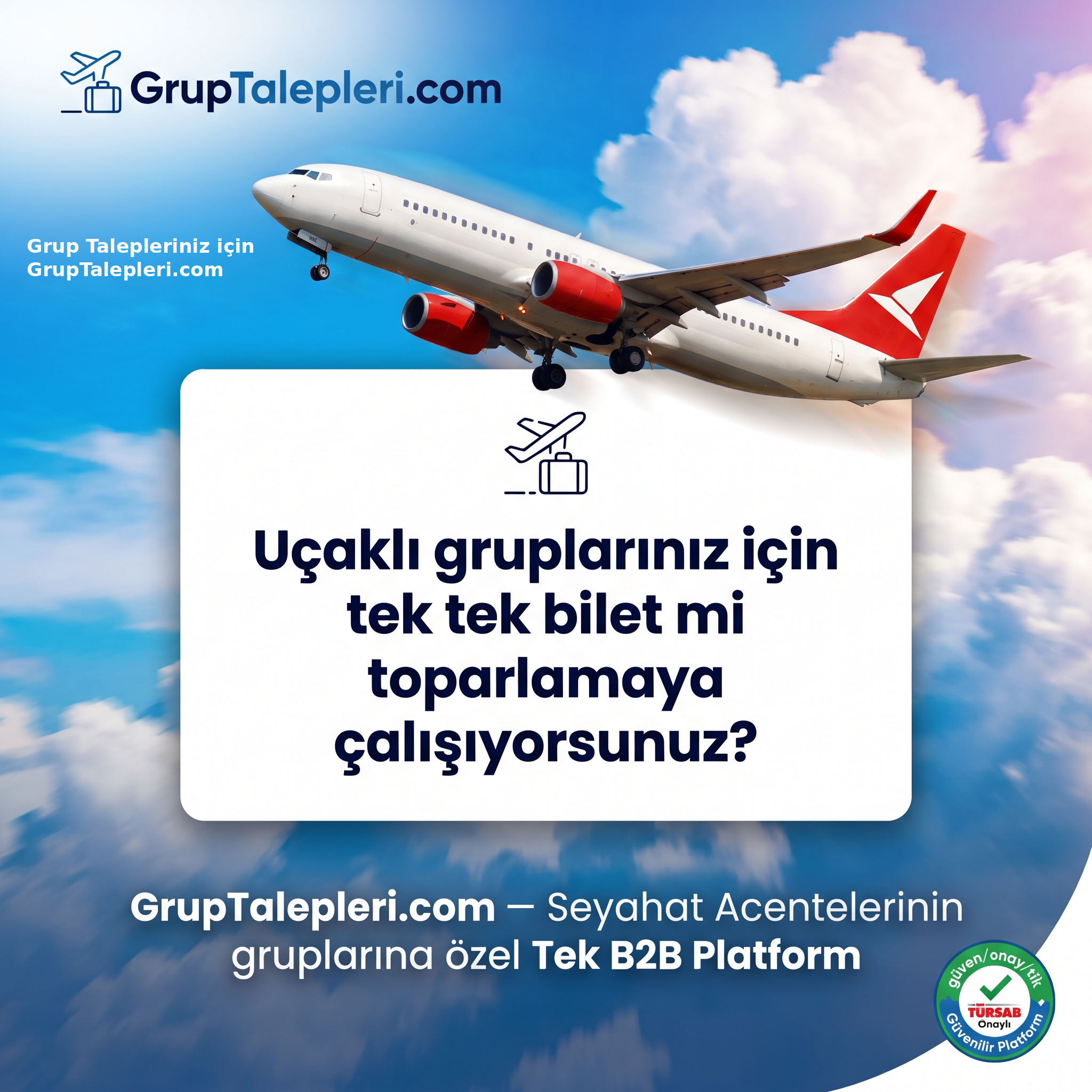 GrupTalepleri.com — Grup uçak bileti taleplerinizde tek platform