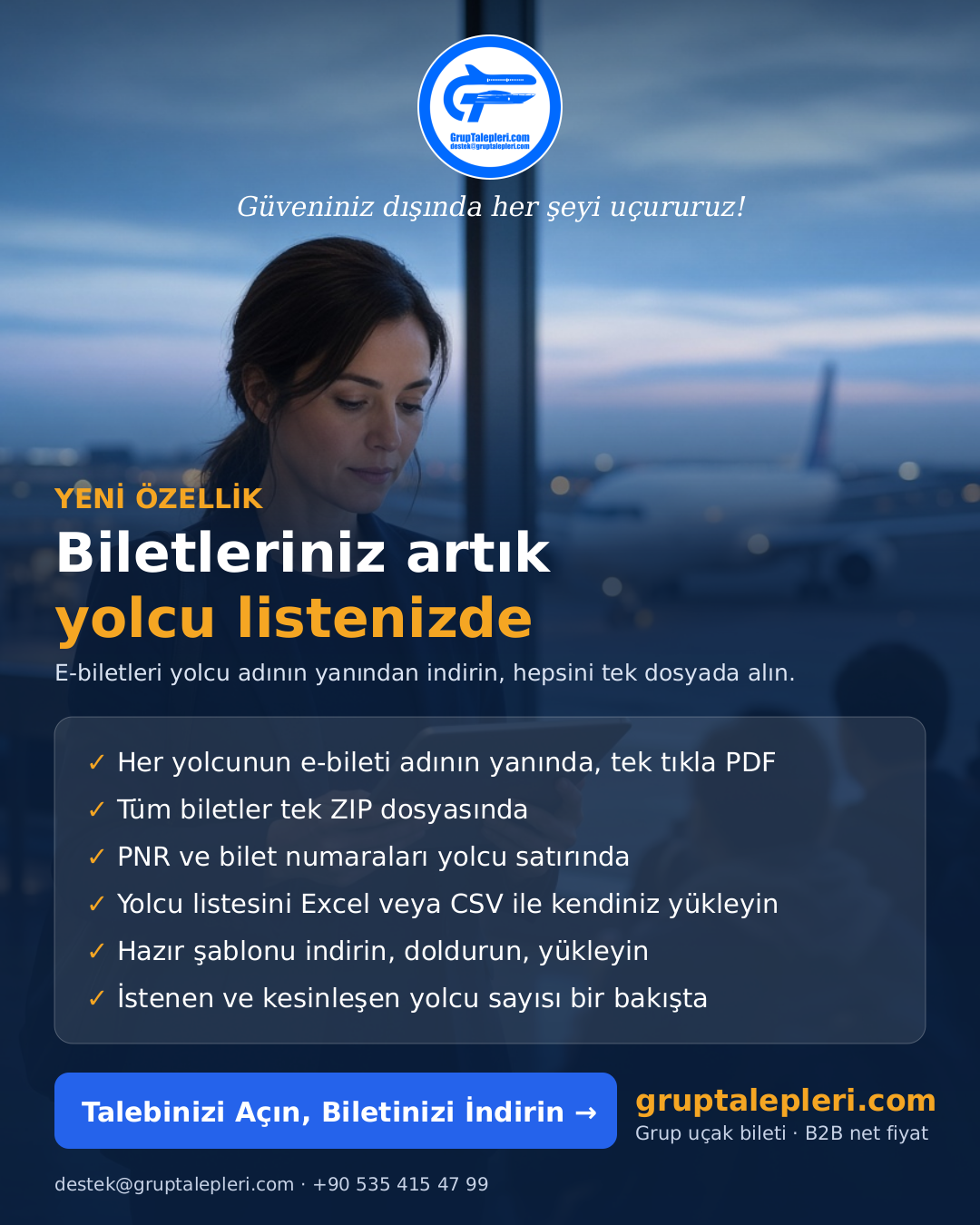 Biletleriniz artık yolcu listenizde